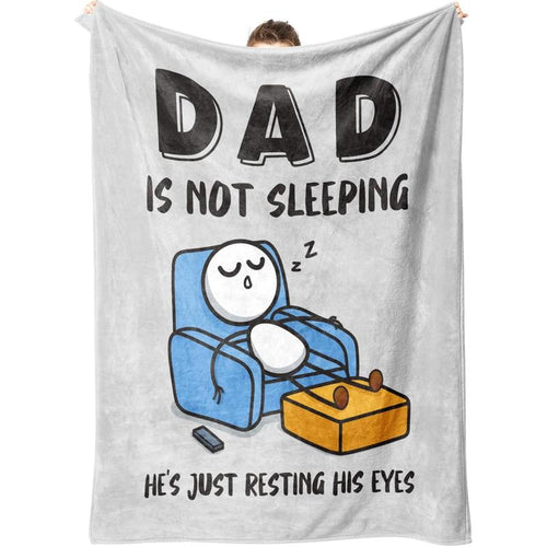 Funny Birthday Gift for Dad Husband, Dad Is Not Sleeping Flannel Blanket