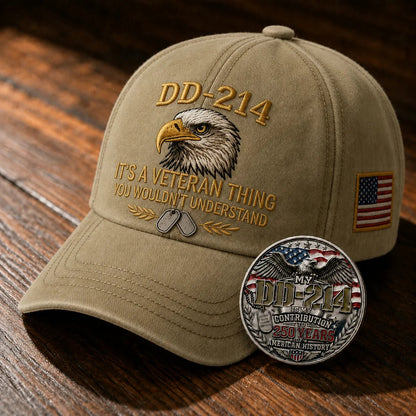 DD-214 Veteran 3D Embroidered Cap - “IT'S A VETERAN THING YOU WOULDN'T UNDERSTAND”🎁
