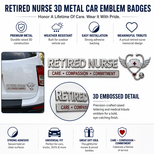 ❤ Retired Nurse Care Compassion Commitment Metal Car Emblem Badge