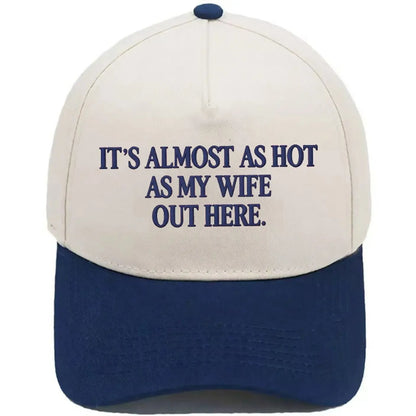 🧢Funny "Almost As Hot As My Husband" Embroidered Hat