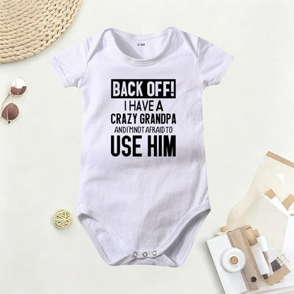 👶 'Back Off! I Have a Crazy Grandpa' Cute Cotton Baby Bodysuit