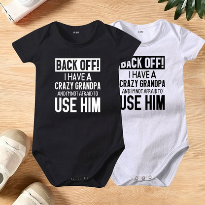 👶 'Back Off! I Have a Crazy Grandpa' Cute Cotton Baby Bodysuit