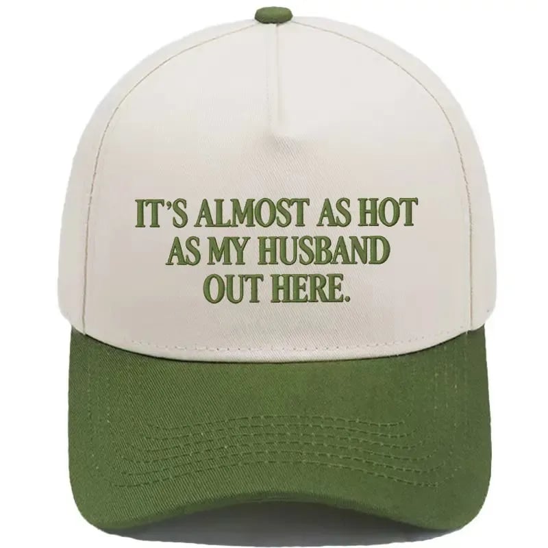 🧢Funny "Almost As Hot As My Husband" Embroidered Hat