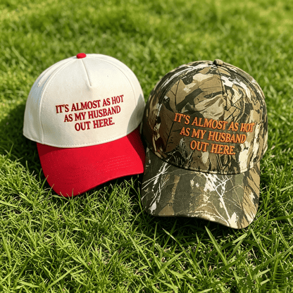 🧢Funny "Almost As Hot As My Husband" Embroidered Hat