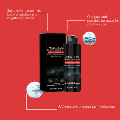 Nano-Quick Ceramic Coating Pro for automobiles, featuring advanced ceramic technology for dust-proof glass effect and lasting luster